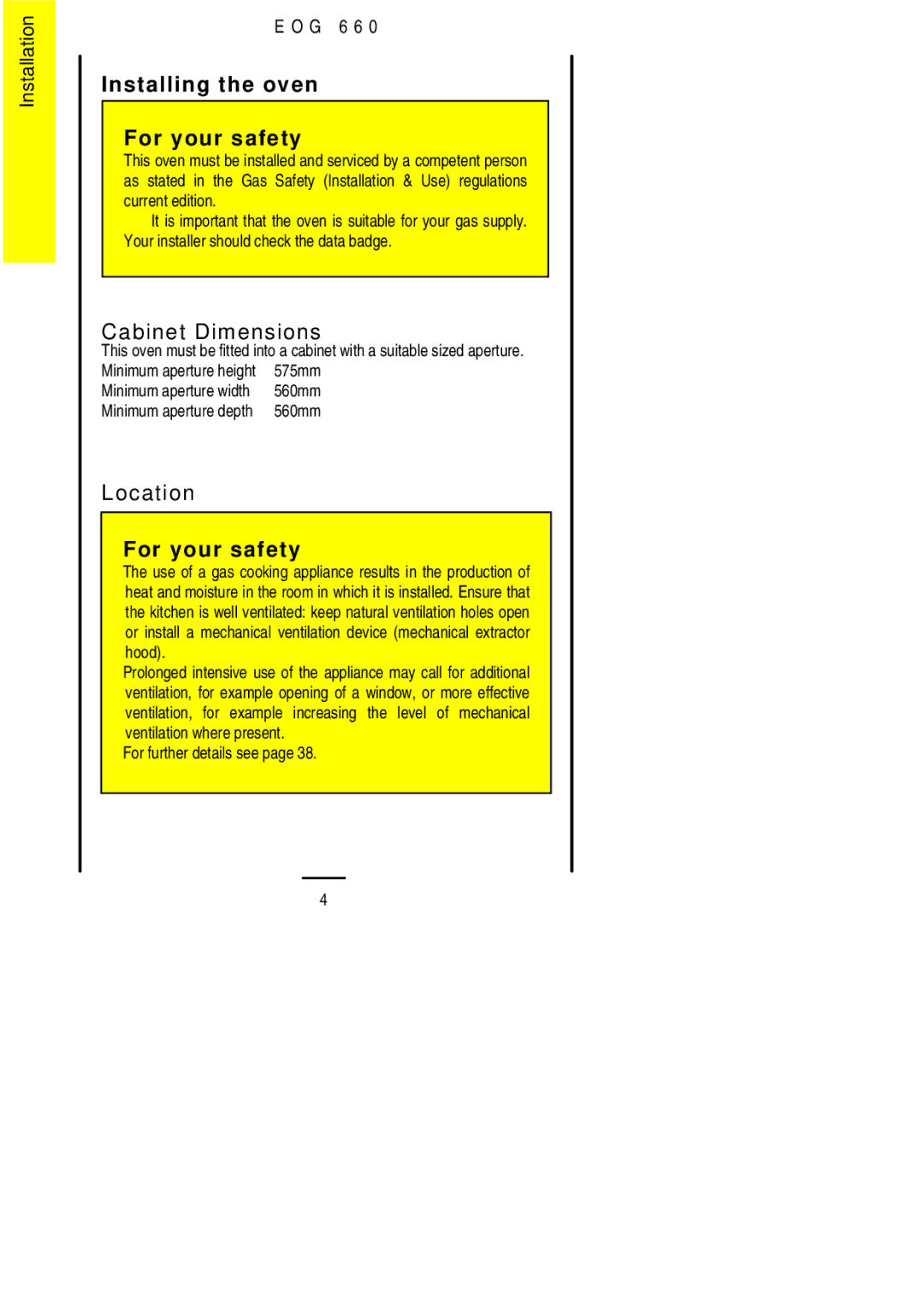 Electrolux EOG 660 manual Installing the oven For your safety, Cabinet Dimensions, Location, For further details see 