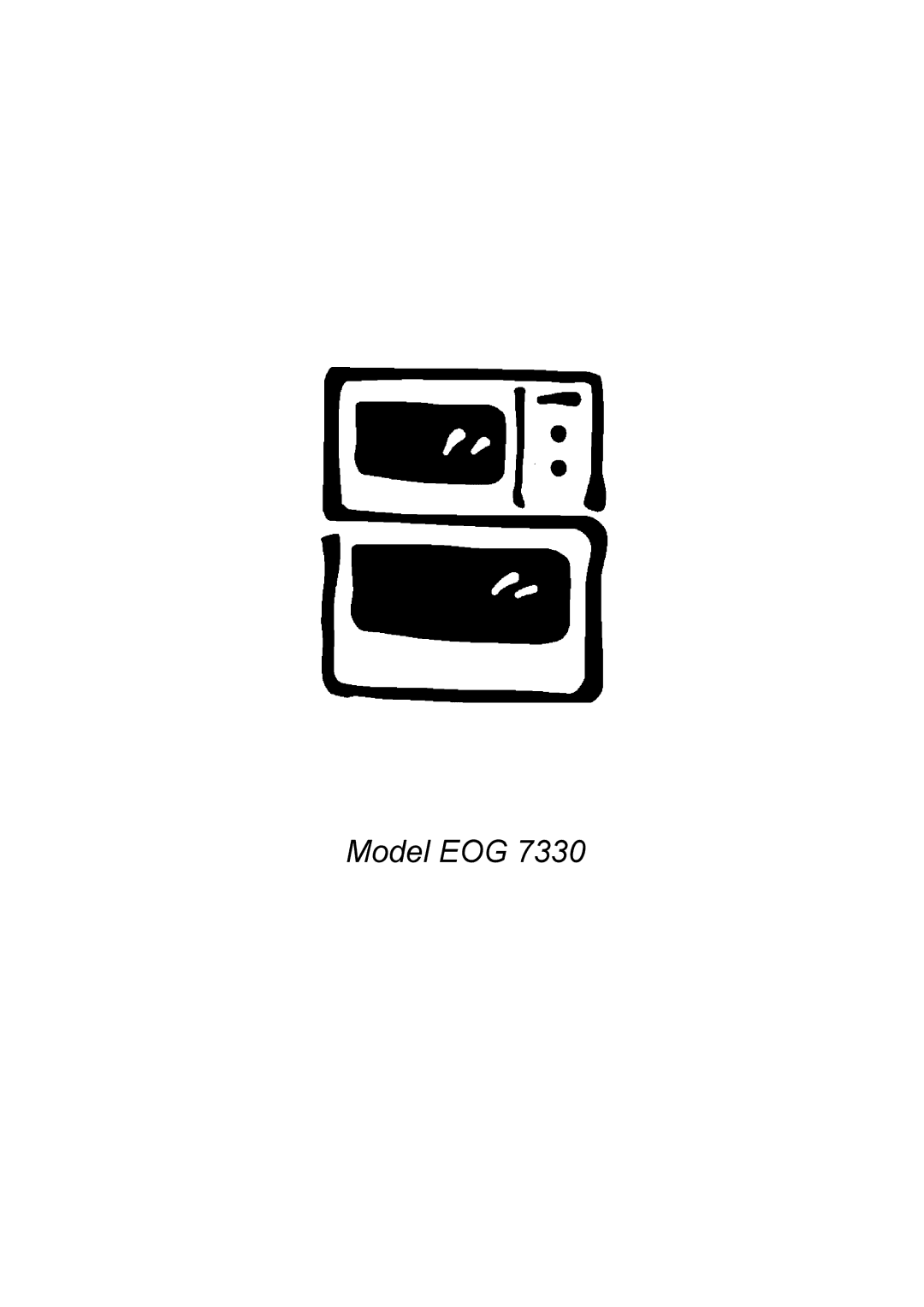 Electrolux EOG 7330 manual Model EOG 