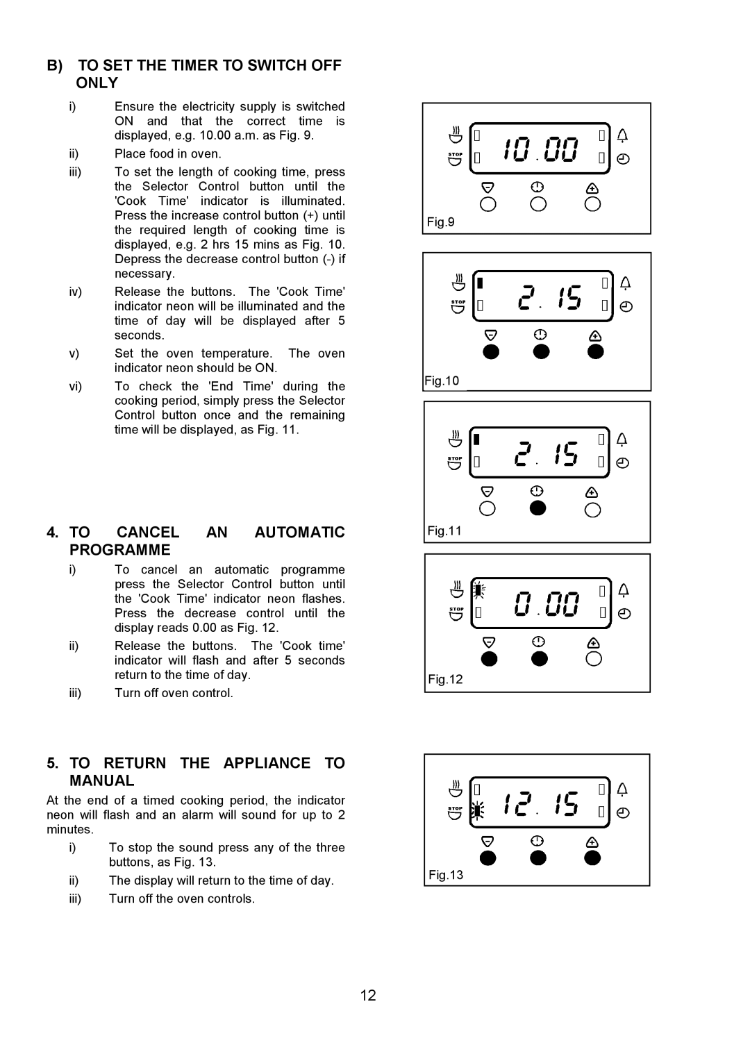 Electrolux EOG 7330 manual To SET the Timer to Switch OFF only, To Cancel AN Automatic Programme 