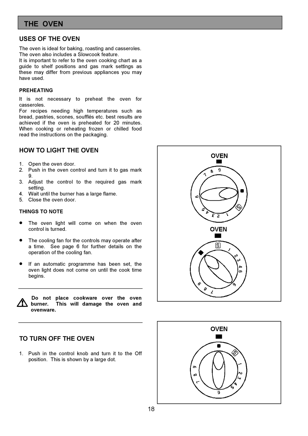 Electrolux EOG 7330 manual Uses of the Oven, HOW to Light the Oven, To Turn OFF the Oven 