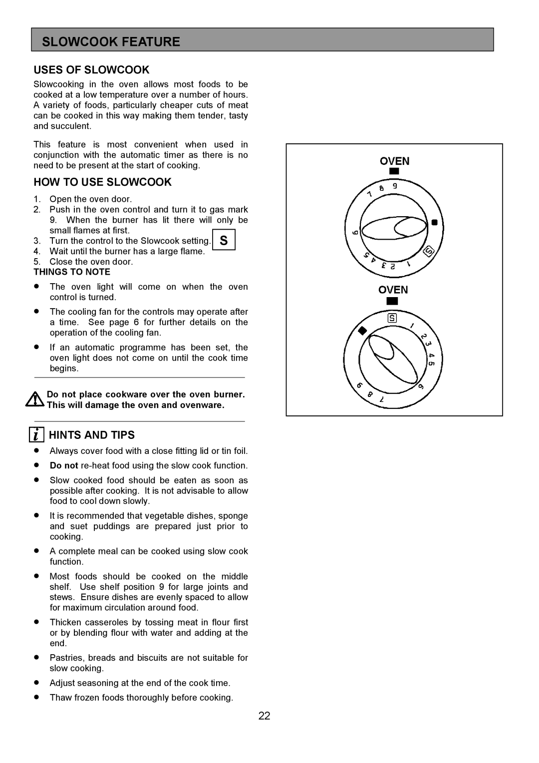 Electrolux EOG 7330 manual Slowcook Feature, Uses of Slowcook, HOW to USE Slowcook 