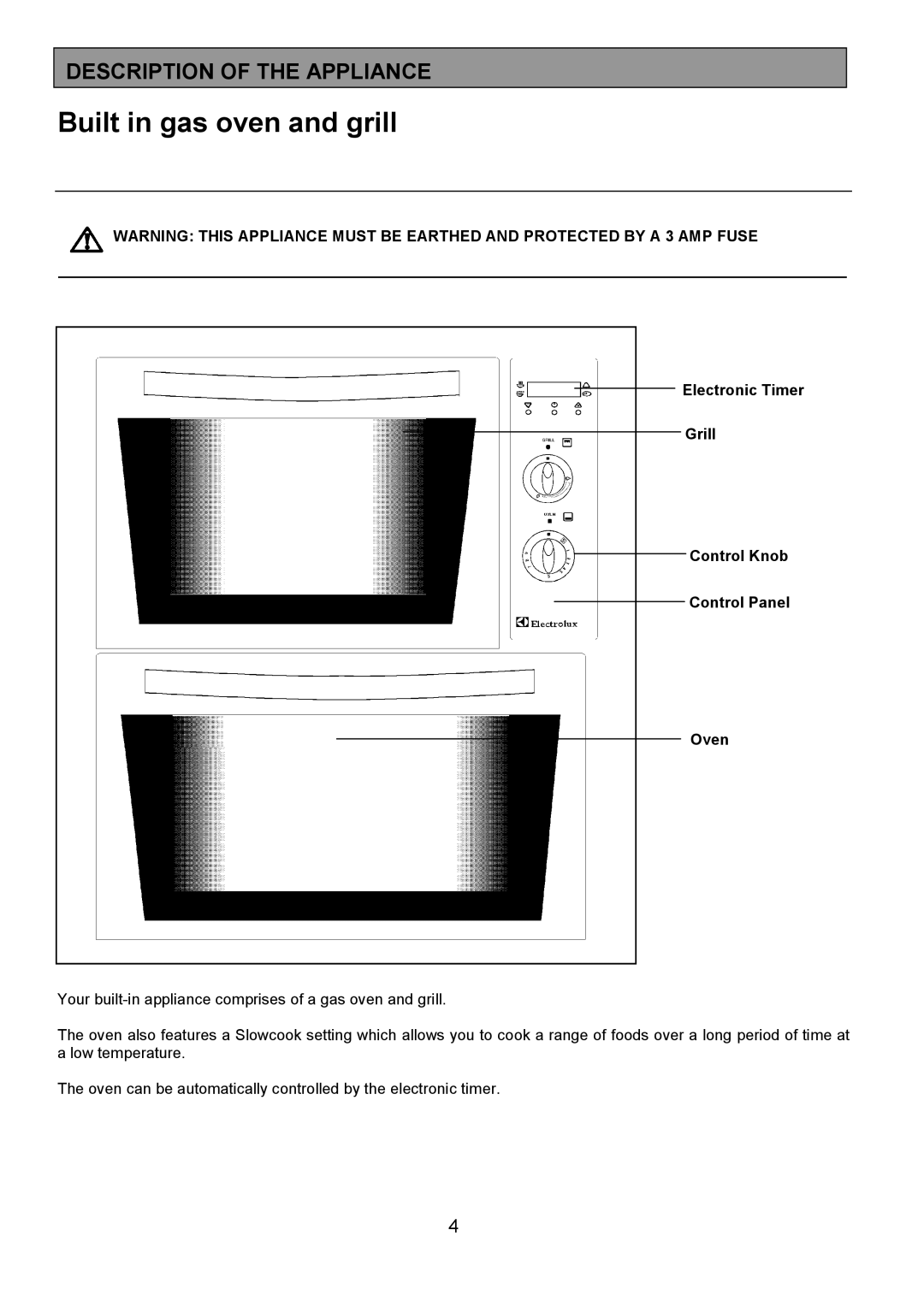 Electrolux EOG 7330 manual Built in gas oven and grill, Description of the Appliance 