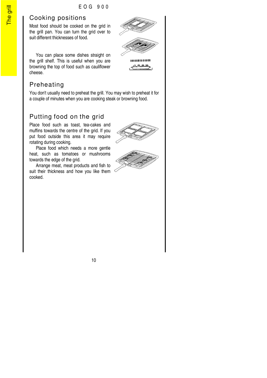 Electrolux EOG 900 manual Cooking positions, Preheating, Putting food on the grid 