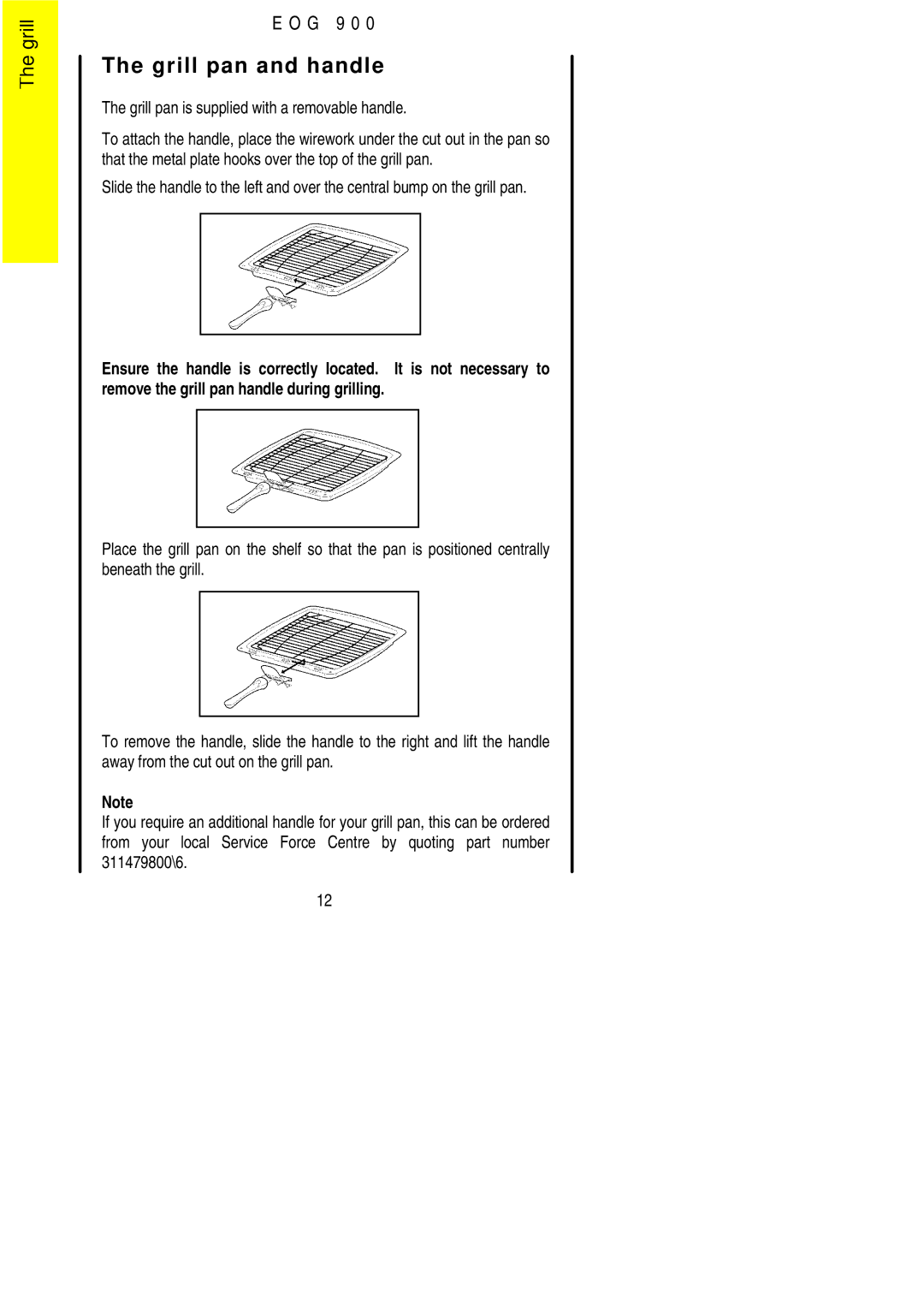 Electrolux EOG 900 manual Grill pan and handle, Grill pan is supplied with a removable handle 