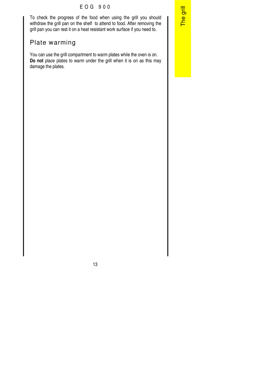 Electrolux EOG 900 manual Plate warming 