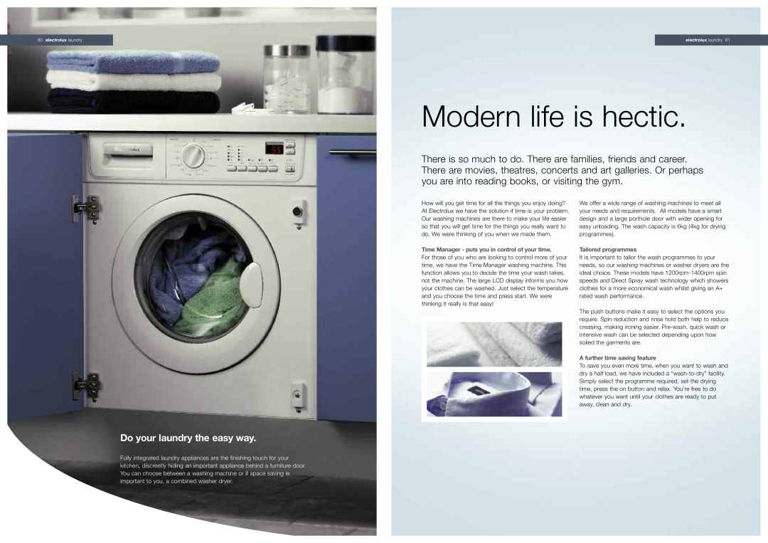Electrolux EOC69400X, EOG10000X, EOB63100X manual Modern life is hectic, Do your laundry the easy way, Tailored programmes 