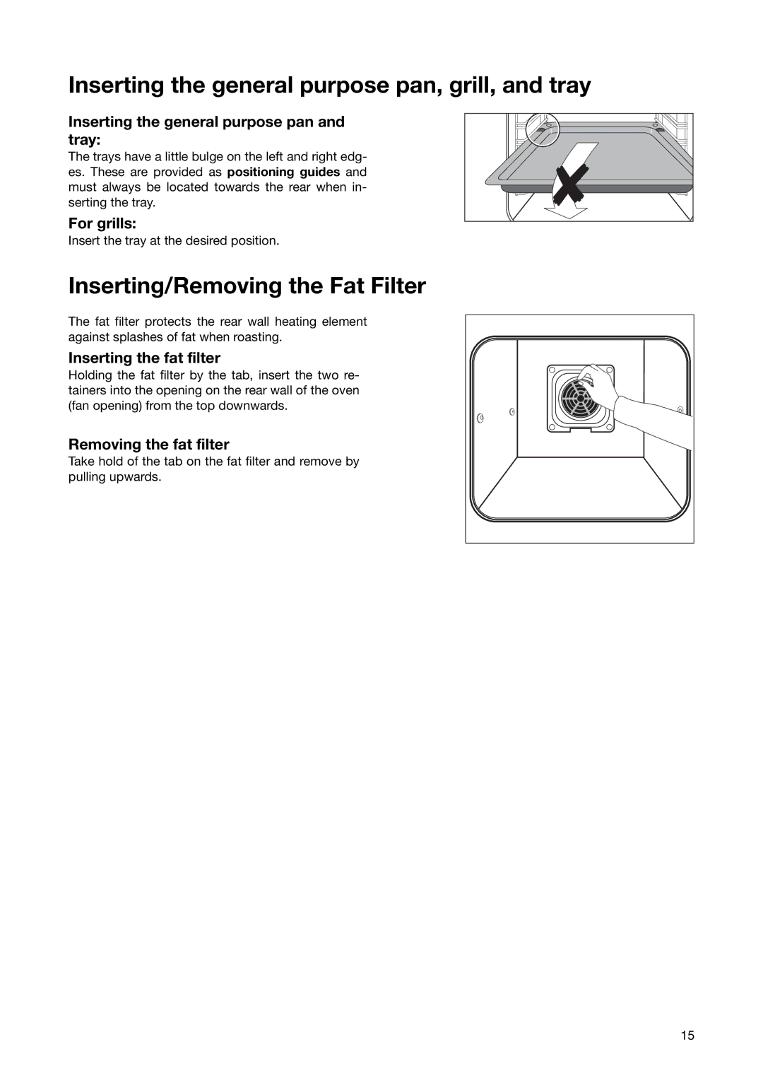 Electrolux EON 6640 manual Inserting the general purpose pan, grill, and tray, Inserting/Removing the Fat Filter 