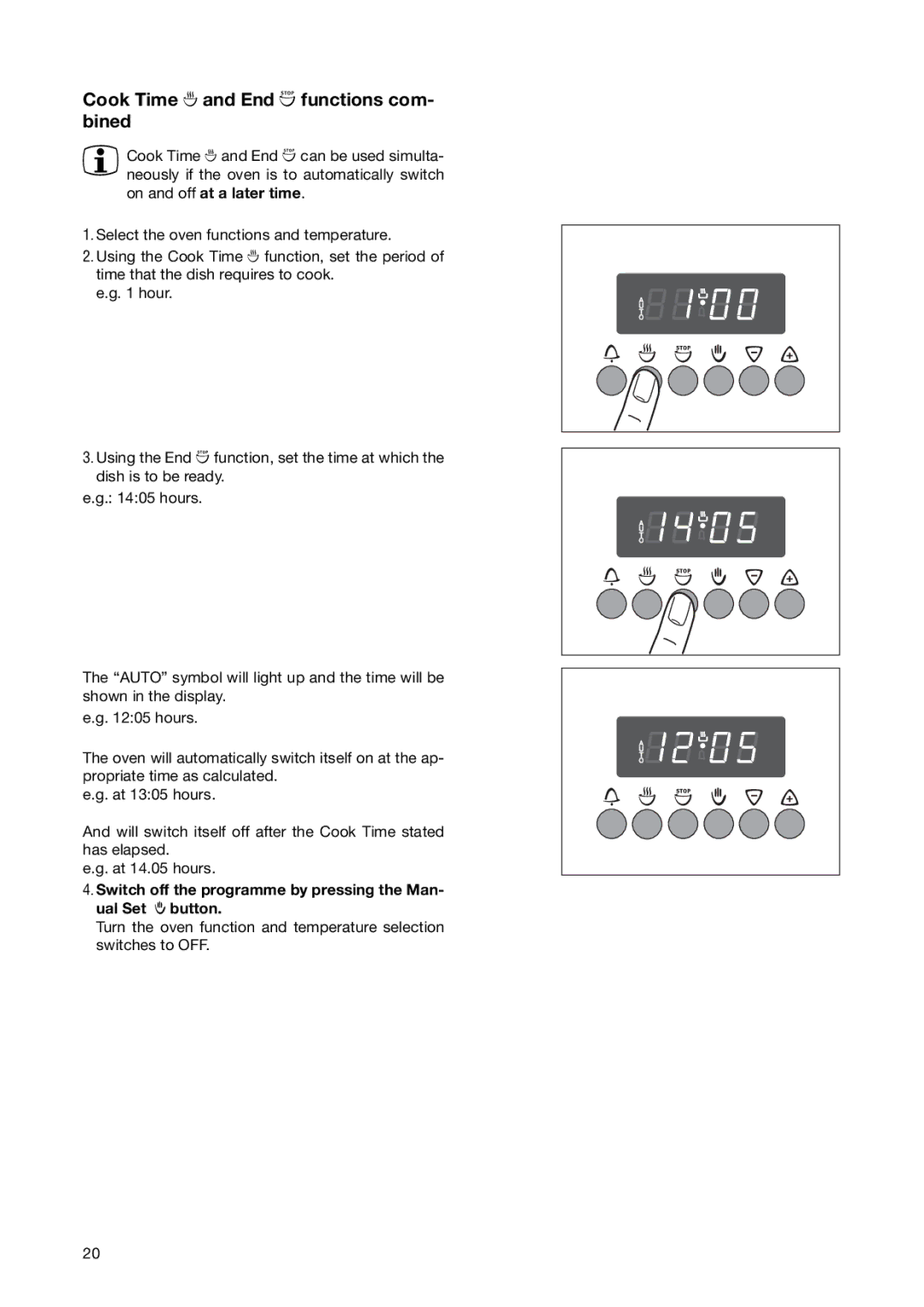 Electrolux EON 6640 manual Cook Time d and End e functions com- bined 