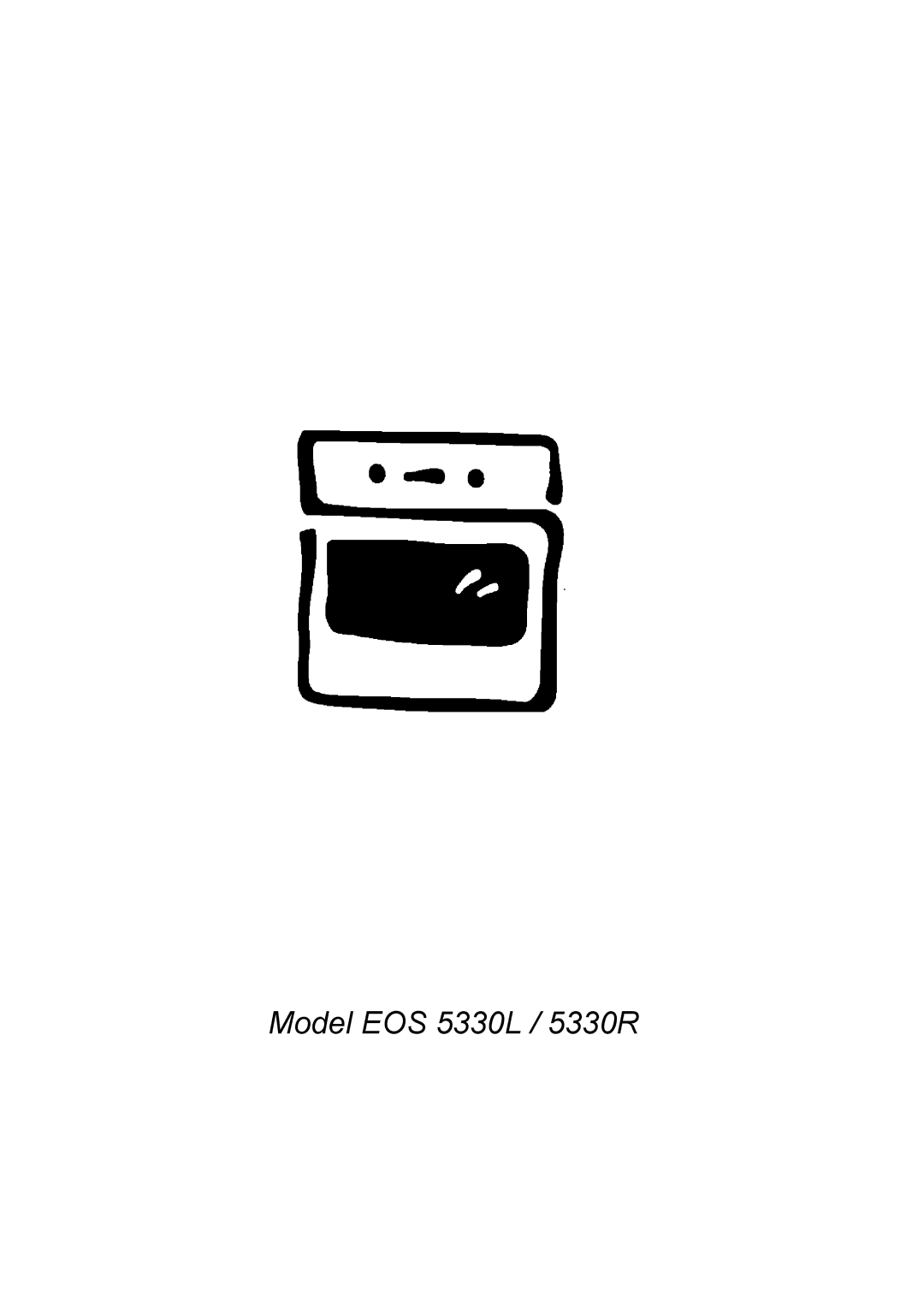 Electrolux manual Model EOS 5330L / 5330R 