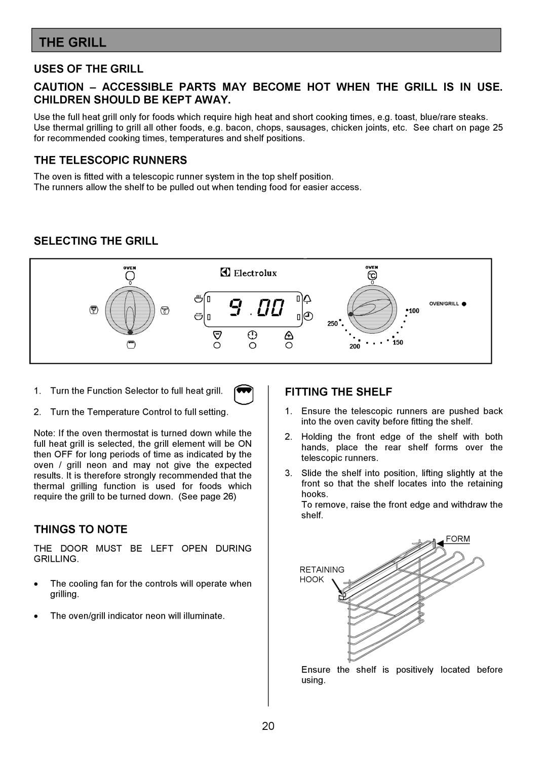 Electrolux EOS 5330L Uses of the Grill, Selecting the Grill, Fitting the Shelf, Door Must be Left Open During Grilling 