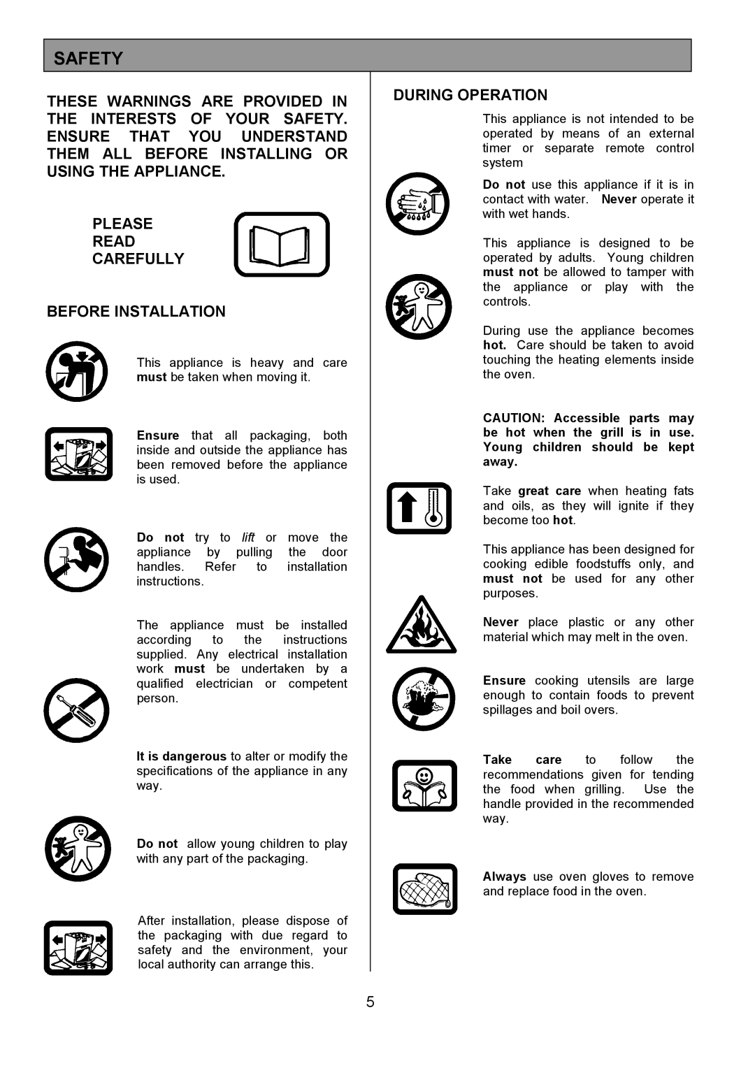 Electrolux 5330R, EOS 5330L manual Safety, During Operation 