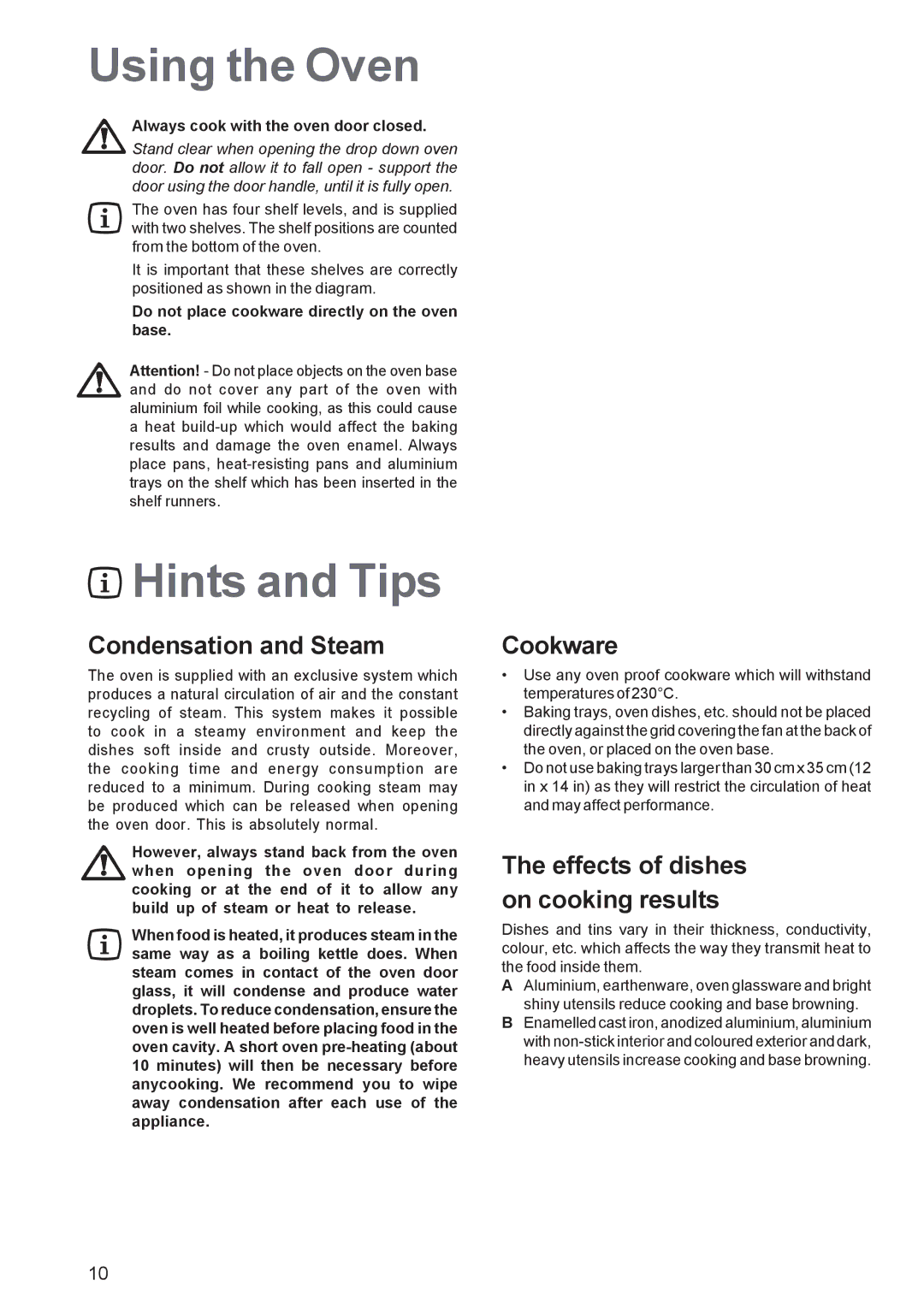 Electrolux EOS 6700 Using the Oven, Hints and Tips, Condensation and Steam, Cookware, Effects of dishes on cooking results 