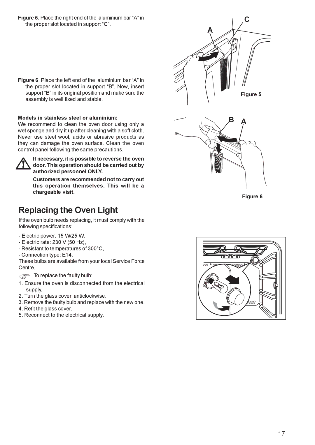 Electrolux EOS 6700 manual Replacing the Oven Light, Models in stainless steel or aluminium 