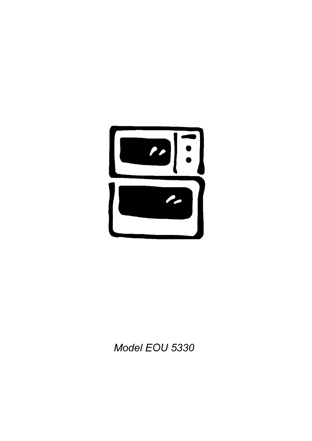 Electrolux EOU 5330 manual Model EOU 