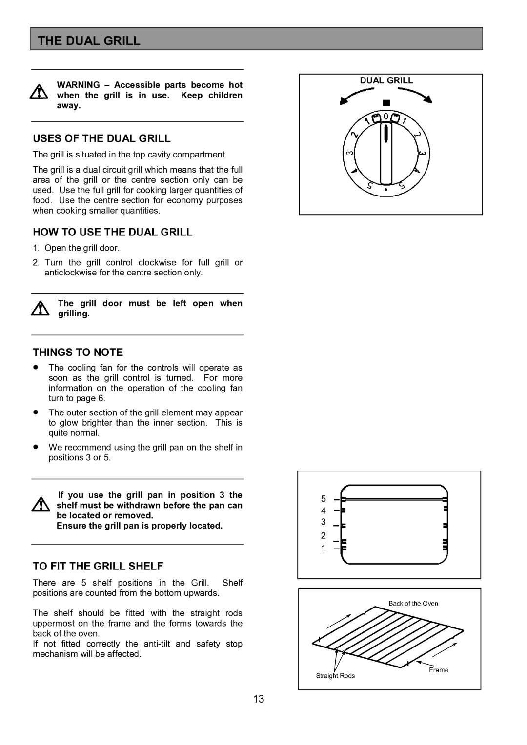 Electrolux EOU 5330 manual Uses of the Dual Grill, HOW to USE the Dual Grill, To FIT the Grill Shelf 