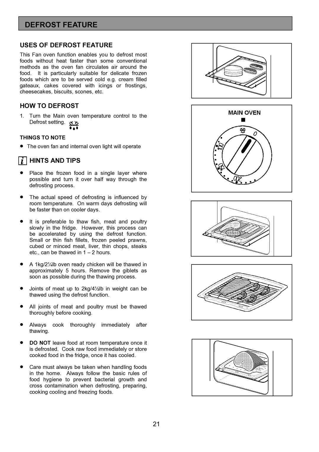Electrolux EOU 5330 manual Uses of Defrost Feature, HOW to Defrost, Hints and Tips 