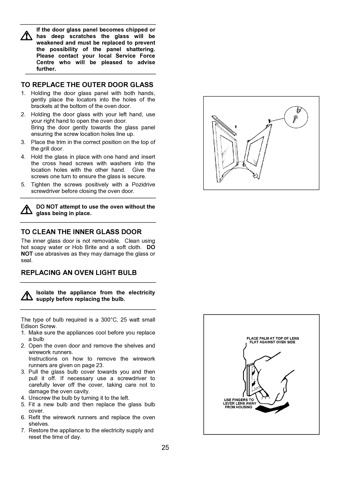 Electrolux EOU 5330 manual To Replace the Outer Door Glass, To Clean the Inner Glass Door, Replacing AN Oven Light Bulb 