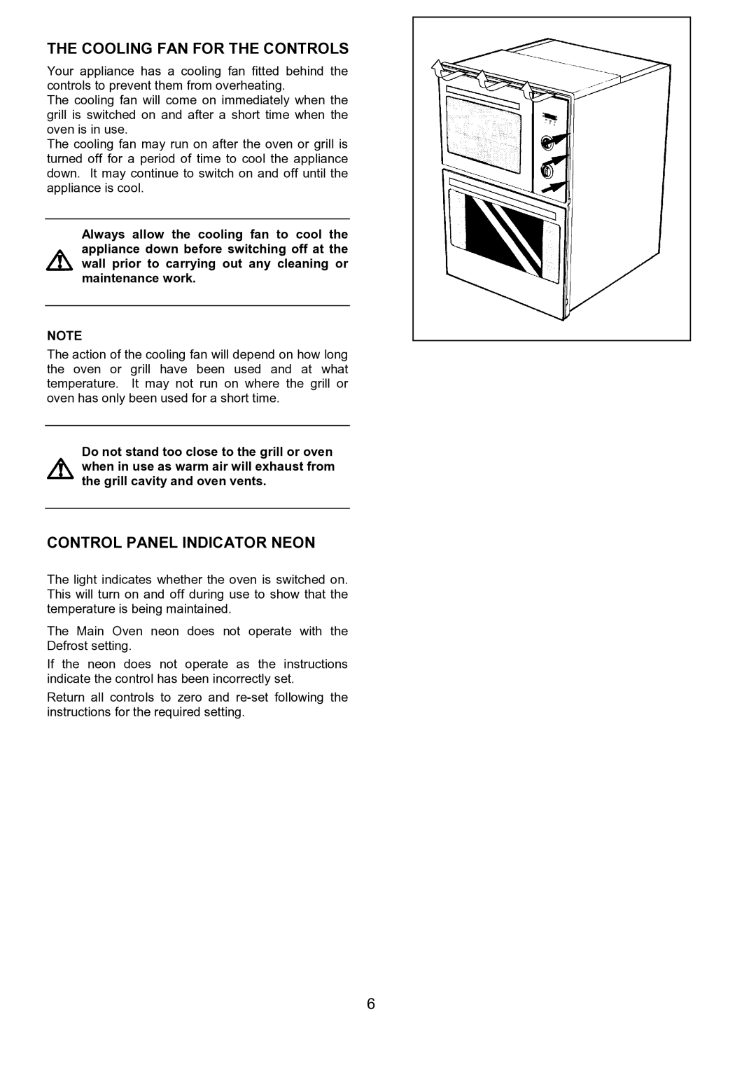 Electrolux EOU 5330 manual Cooling FAN for the Controls, Control Panel Indicator Neon 