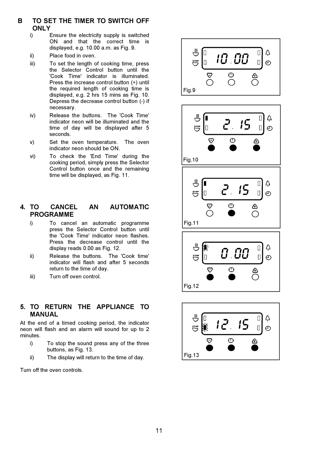 Electrolux EOU 6330 manual To SET the Timer to Switch OFF only, To Cancel AN Automatic Programme 