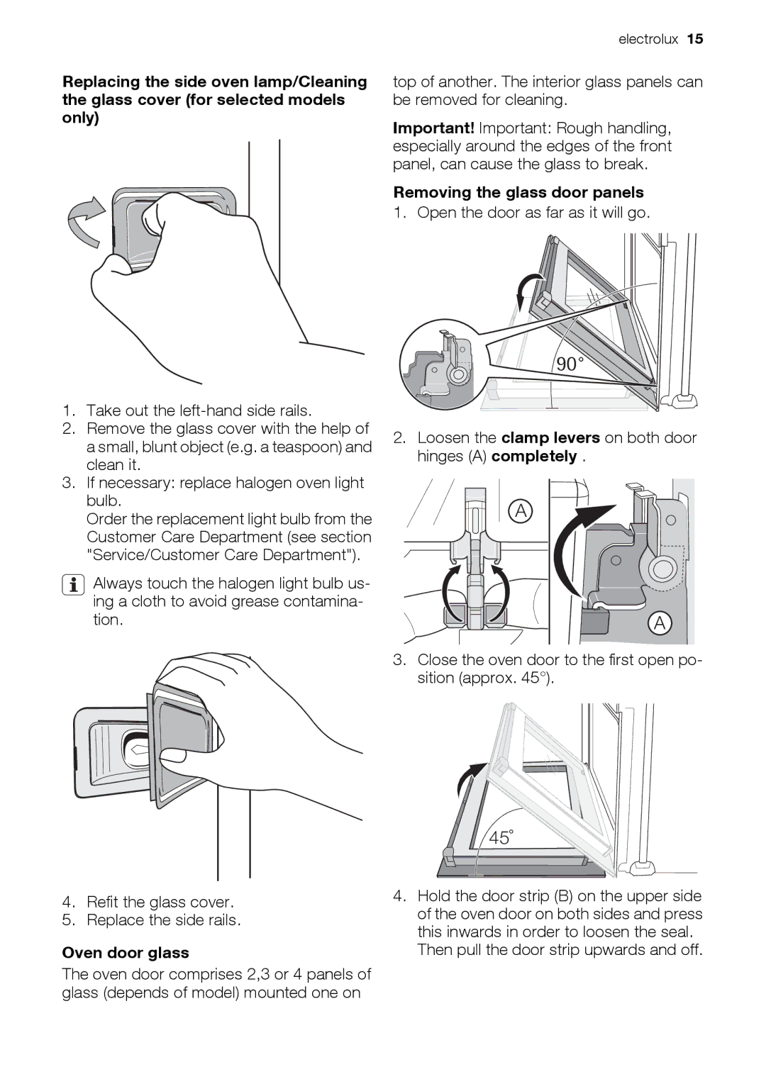 Electrolux EOU43003 user manual Oven door glass, Removing the glass door panels, Then pull the door strip upwards and off 