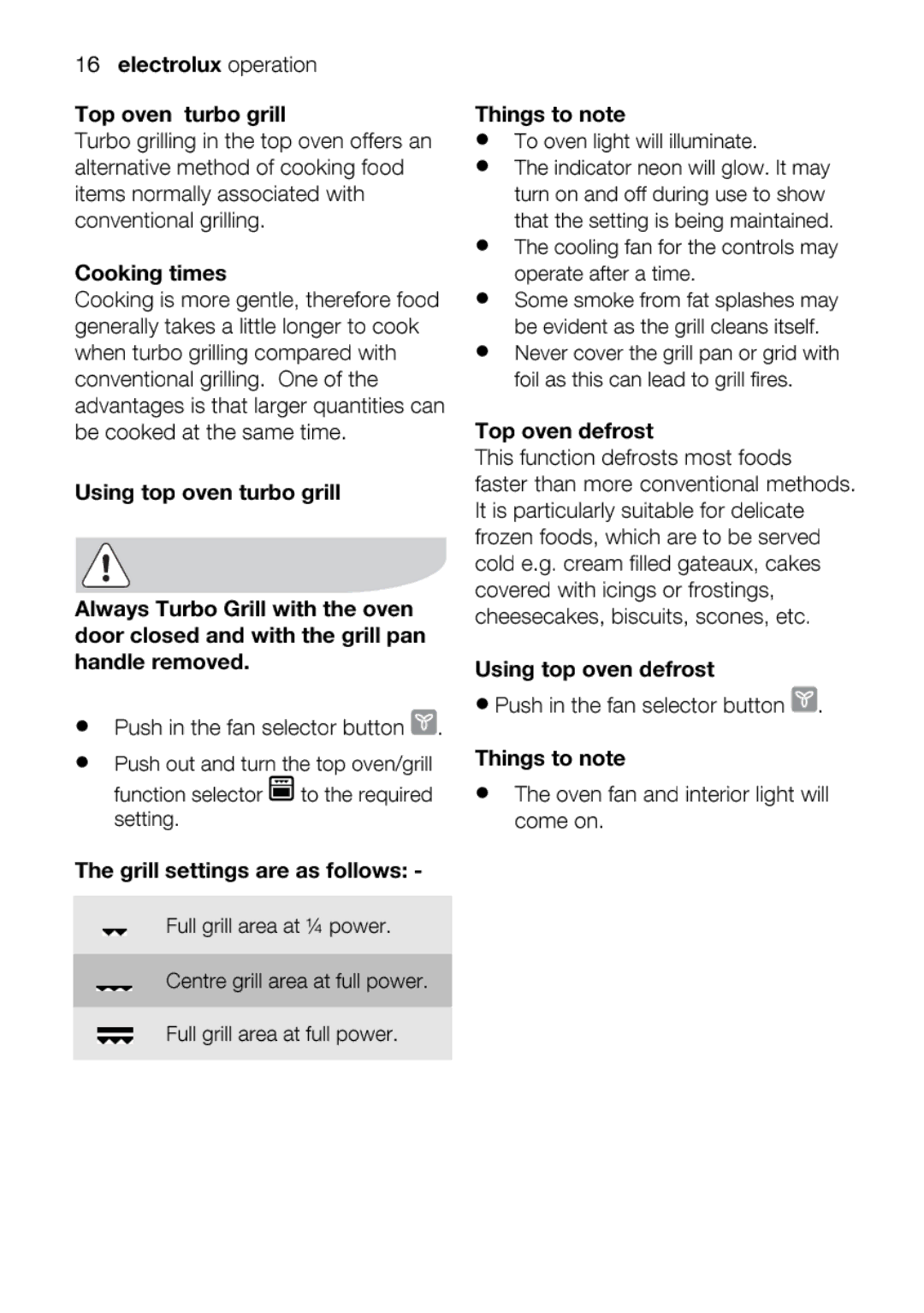 Electrolux EOU63102 user manual Whenco, Geerallytakes, Ofersan, Areasfollows 