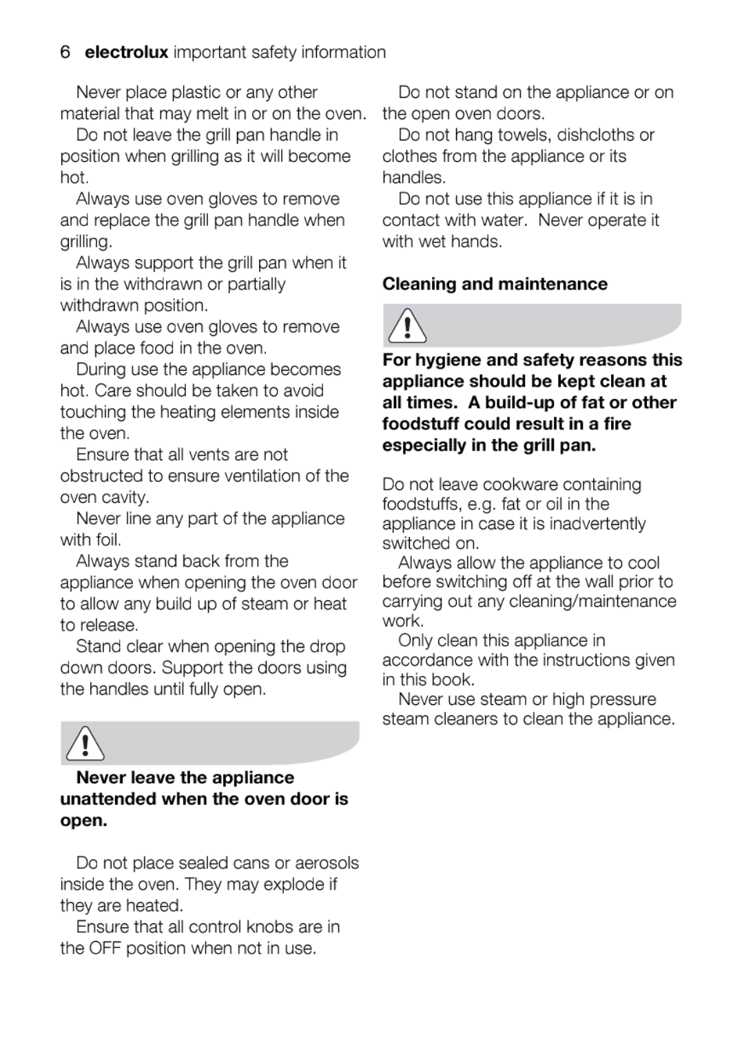 Electrolux EOU63102 Especiallycouldintheresultgrillpanreasons.fire, Steamcleanerstocleaninstructionshigheappliance, Stand 