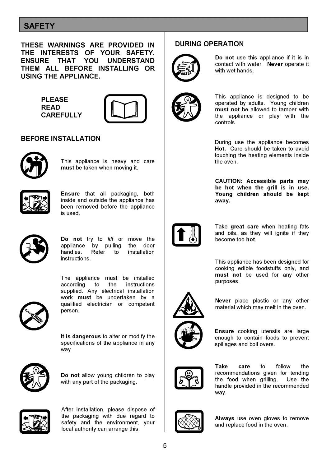 Electrolux EPDOMC manual Safety, During Operation 