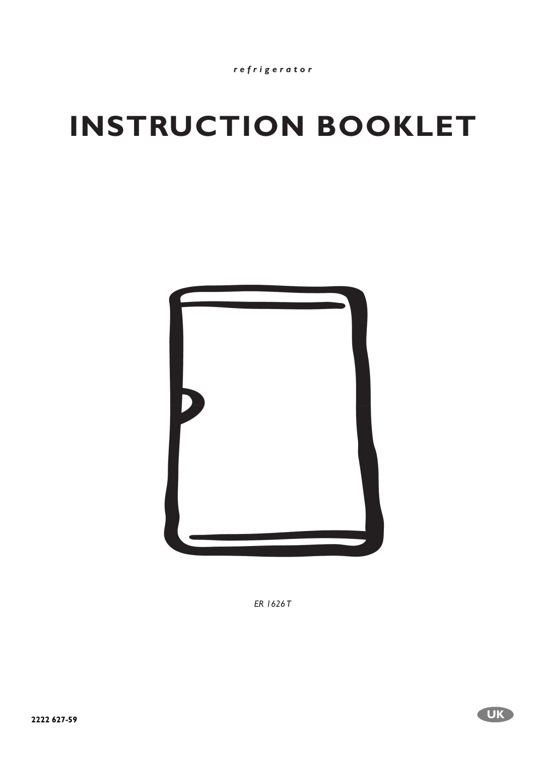 Electrolux ER 1626 T manual Instruction Booklet 