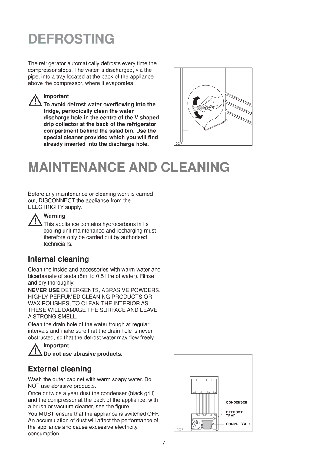 Electrolux ER 1626 T manual Defrosting, Maintenance and Cleaning, Internal cleaning, External cleaning 