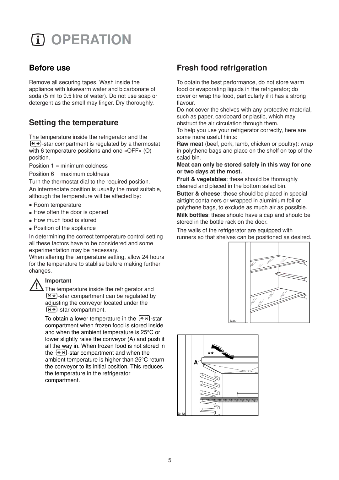 Electrolux ER 1627T manual Operation, Before use, Setting the temperature, Fresh food refrigeration 