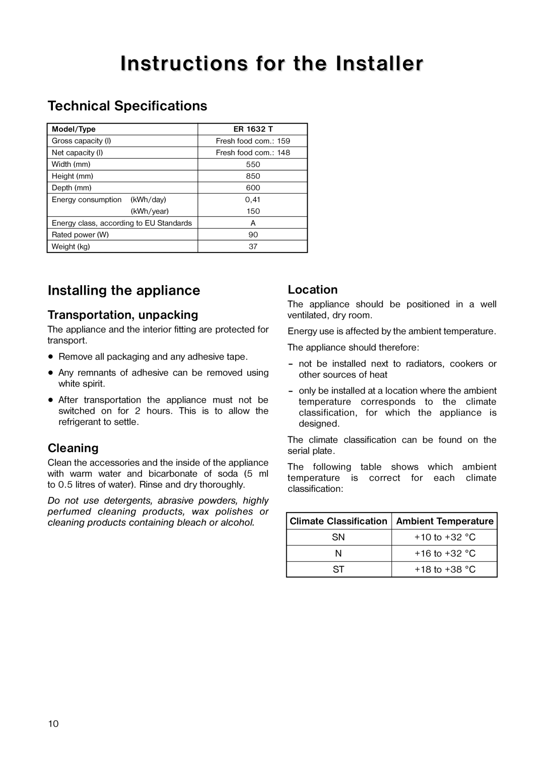 Electrolux ER 1632 T manual Instructions for the Installer, Technical Specifications, Installing the appliance 