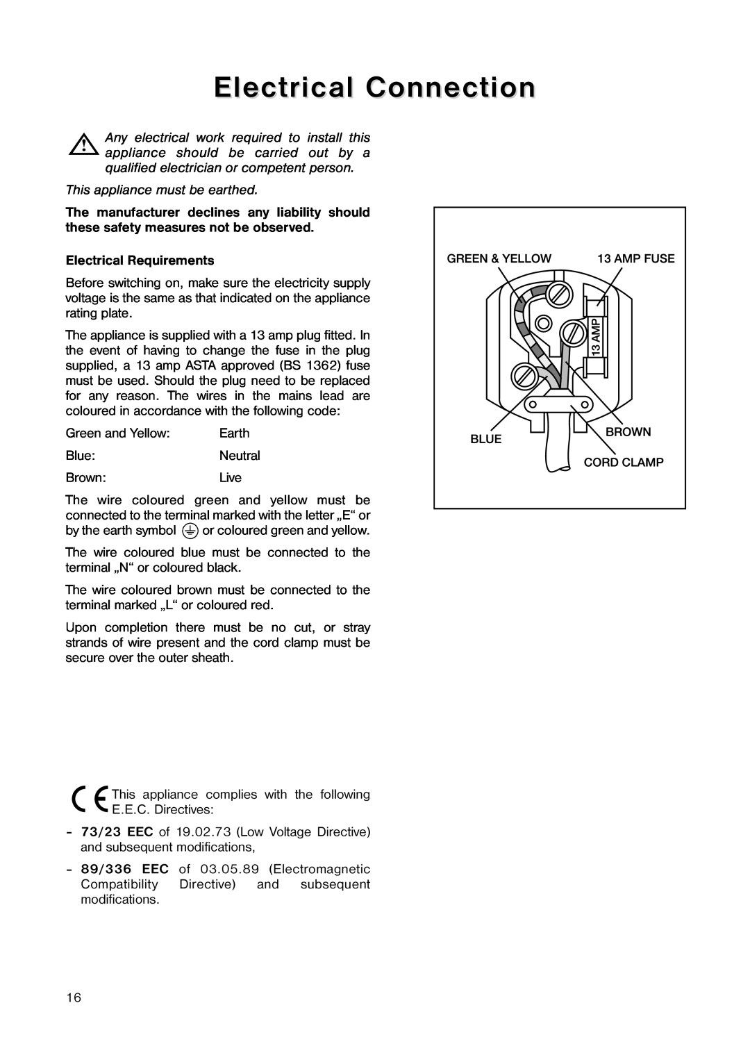 Electrolux ER 1643 T manual Electrical Connection, This appliance must be earthed, Electrical Requirements 