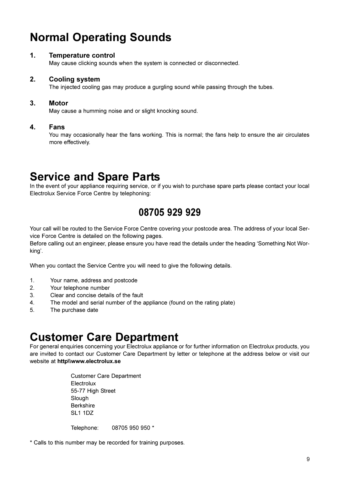 Electrolux ER 2866 BN, ER 3161 BN, ER 3166 BN Normal Operating Sounds, Service and Spare Parts, Customer Care Department 