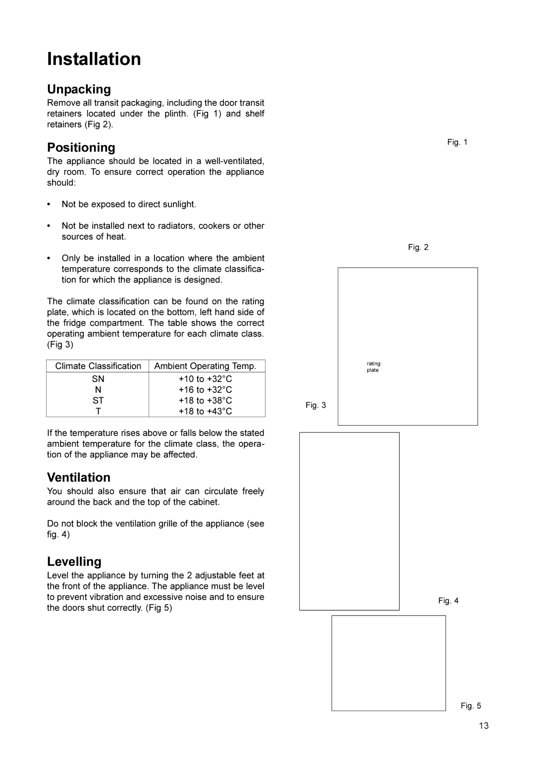 Electrolux ER 2866 BN, ER 3166 BN, ER 3161 BNN manual Installation, Unpacking, Positioning, Ventilation, Levelling 