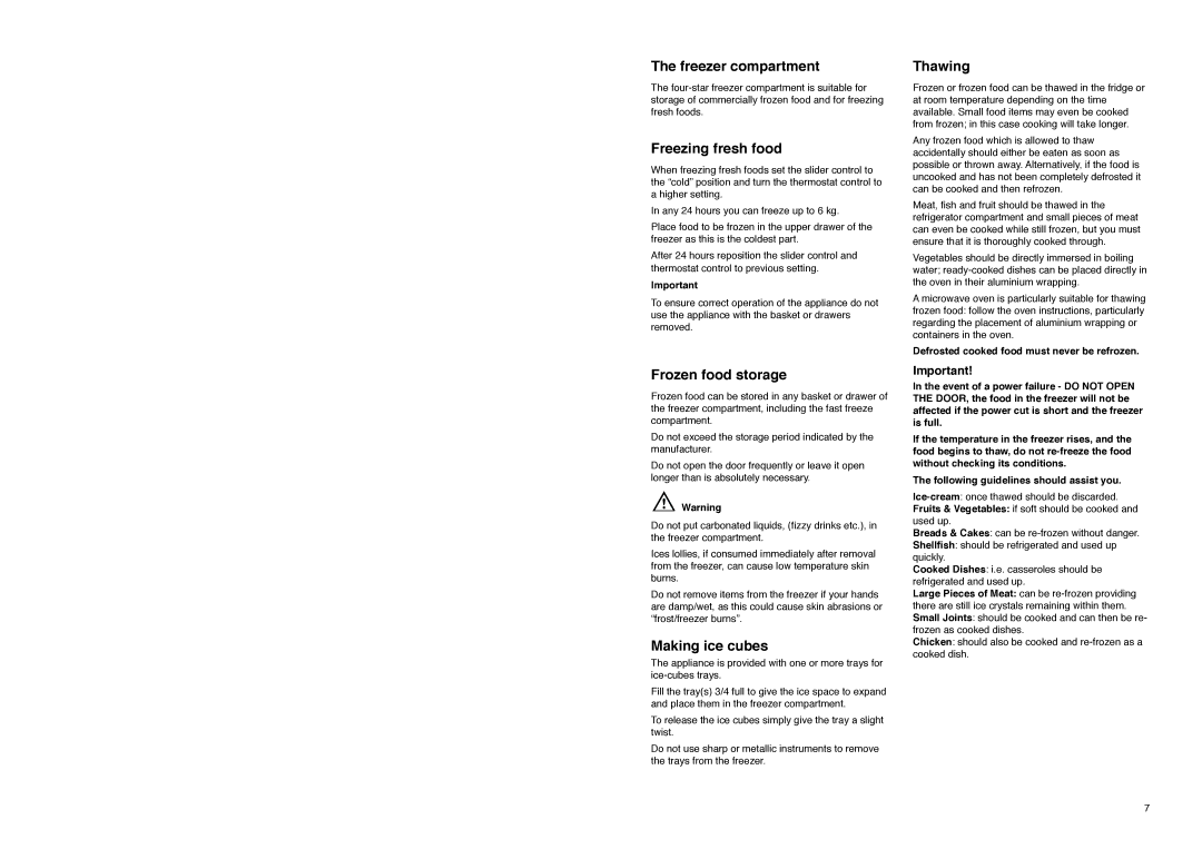 Electrolux ER 3625 B manual Freezer compartment, Freezing fresh food, Frozen food storage, Making ice cubes, Thawing 