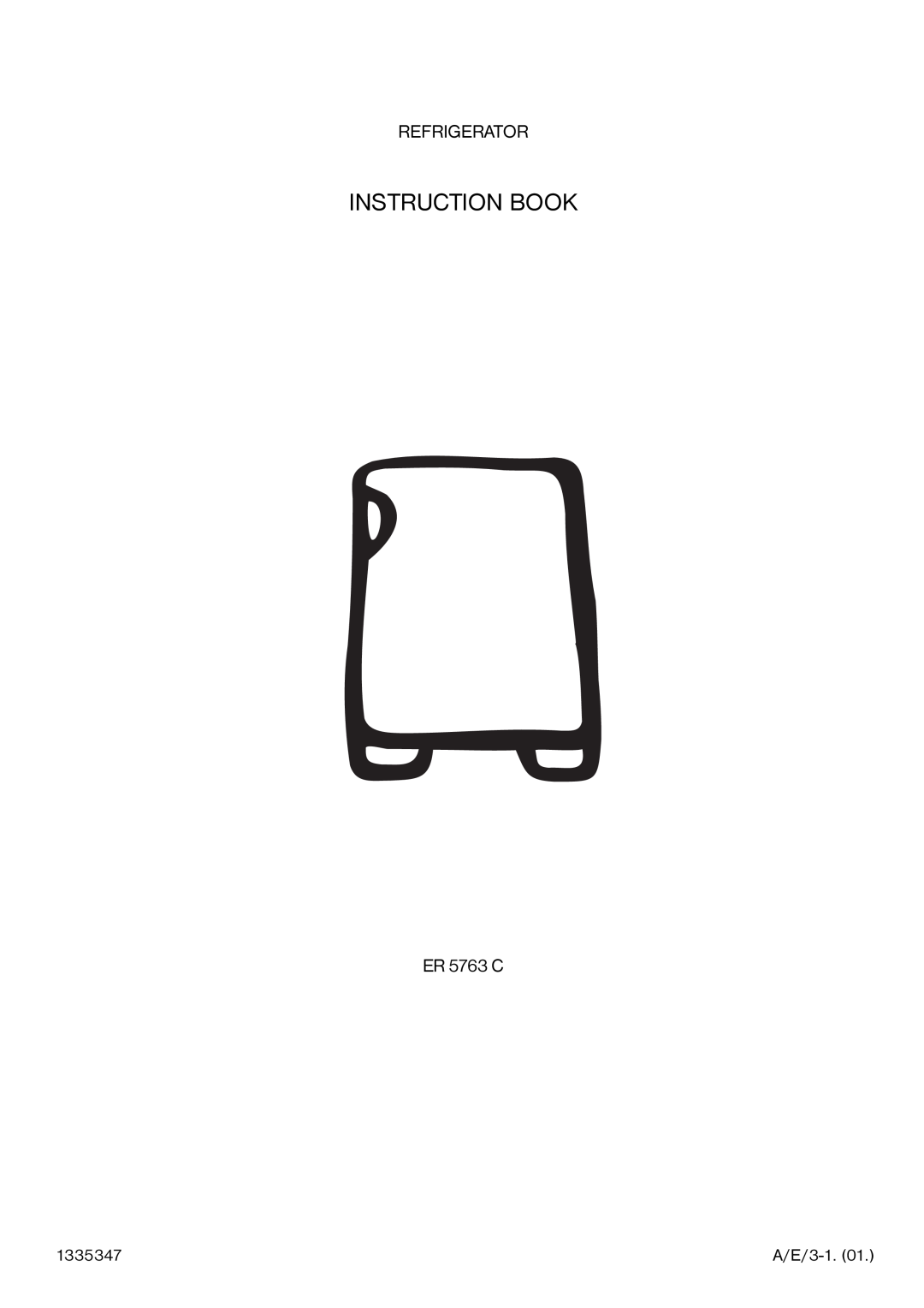 Electrolux ER 5763 C manual Instruction Book, Refrigerator 