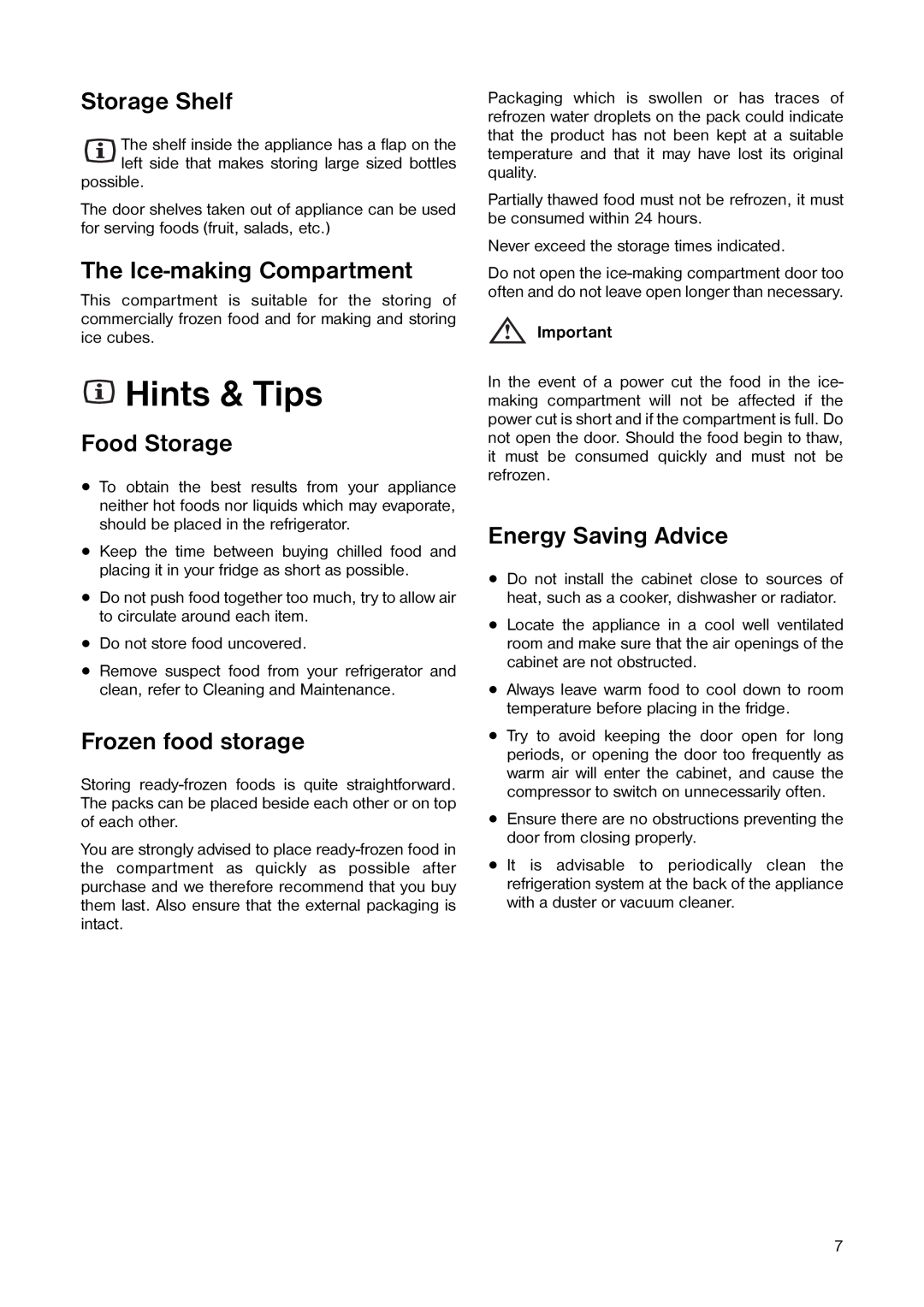 Electrolux ER 5763 C manual Hints & Tips, Storage Shelf, The Ice-making Compartment, Food Storage, Frozen food storage 
