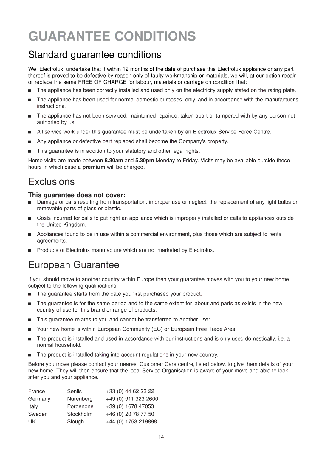 Electrolux ER 6334 U instruction manual Guarantee Conditions, Standard guarantee conditions 