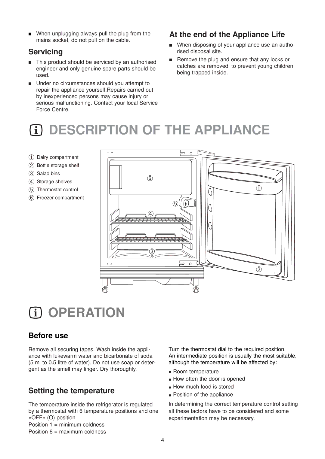 Electrolux ER 6334 U instruction manual Description of the Appliance, Operation 