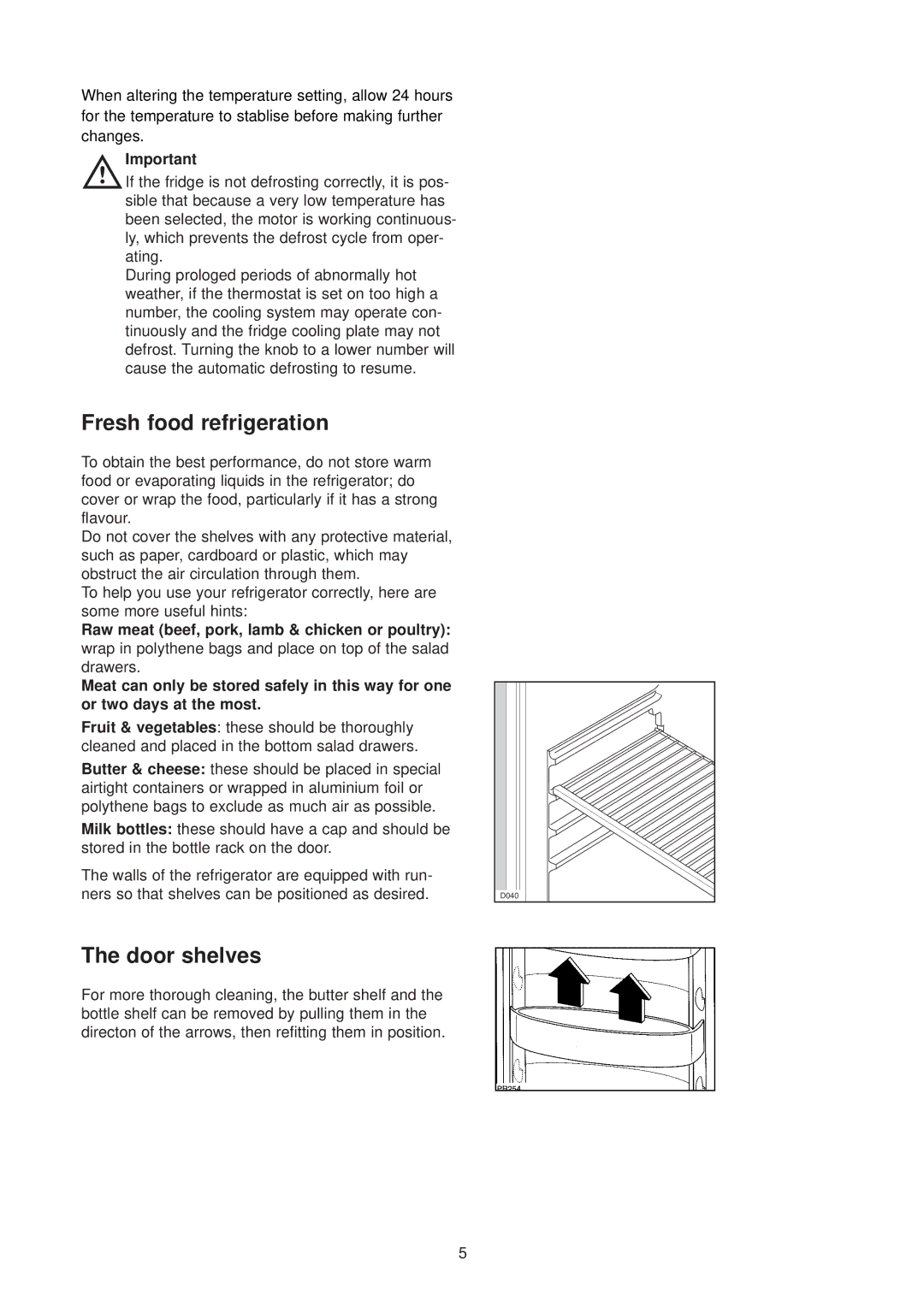 Electrolux ER 6334 U instruction manual Fresh food refrigeration, Door shelves 