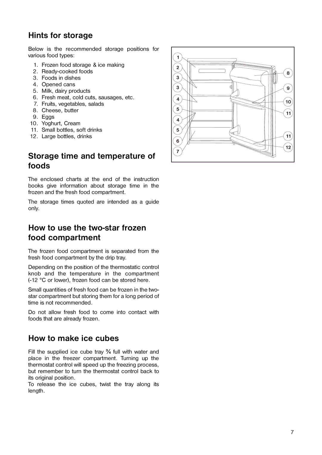 Electrolux ER 6642 T manual Hints for storage, Storage time and temperature of foods, How to make ice cubes 