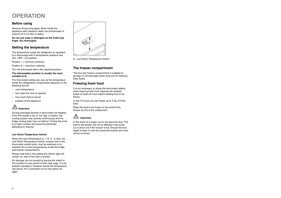 Electrolux ER 6822 D manual Operation, Before using, Setting the temperature, Freezer compartment, Freezing fresh food 