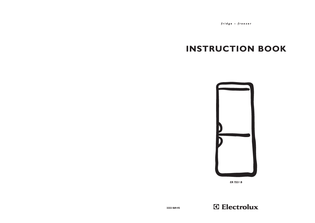 Electrolux ER 7521 B manual Instruction Book, f r i d g e - f r e e z e r, 2222 