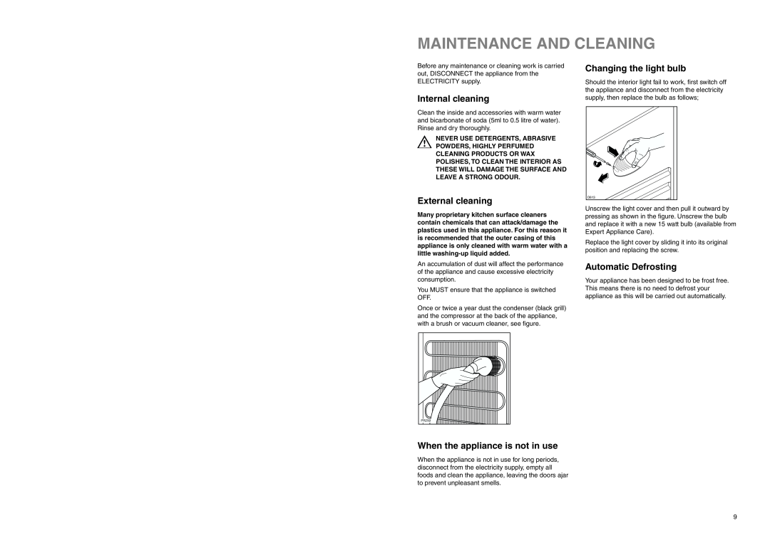 Electrolux ER 7626/1 B Maintenance And Cleaning, Internal cleaning, External cleaning, When the appliance is not in use 