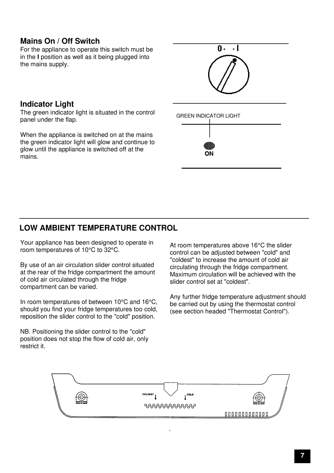 Electrolux ER 7657B, ER 7656B instruction manual Mains On / Off Switch, Indicator Light 