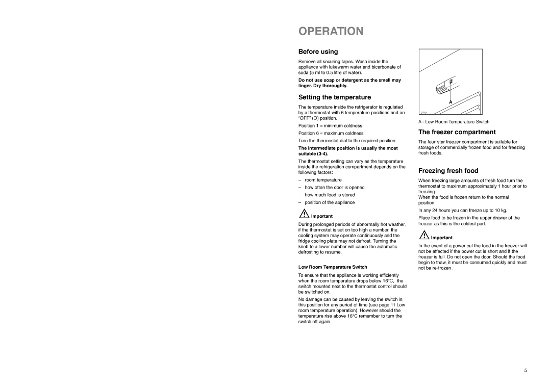 Electrolux ER 7826 B manual Operation, Before using, Setting the temperature, Freezer compartment, Freezing fresh food 