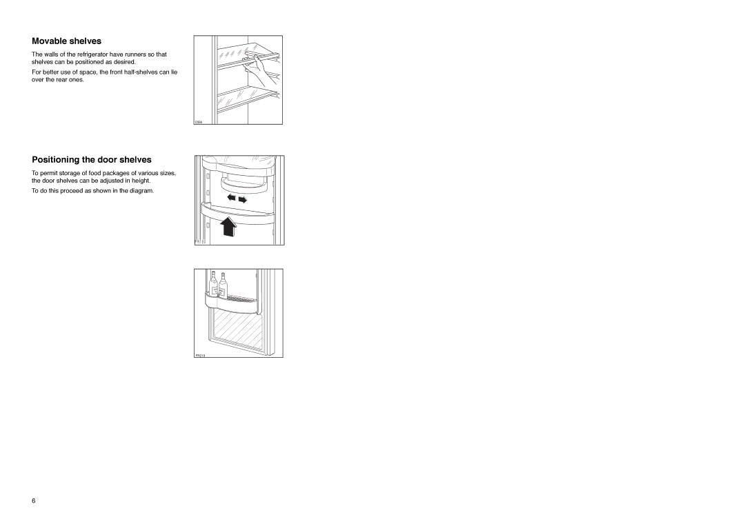 Electrolux ER 7828 C manual Movable shelves, Positioning the door shelves 