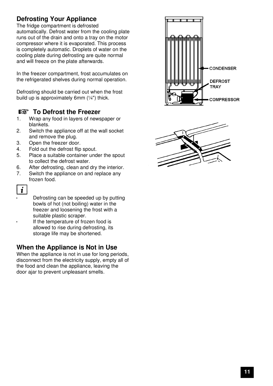 Electrolux ER 7947B, ER 7946B Defrosting Your Appliance, To Defrost the Freezer, When the Appliance is Not in Use 