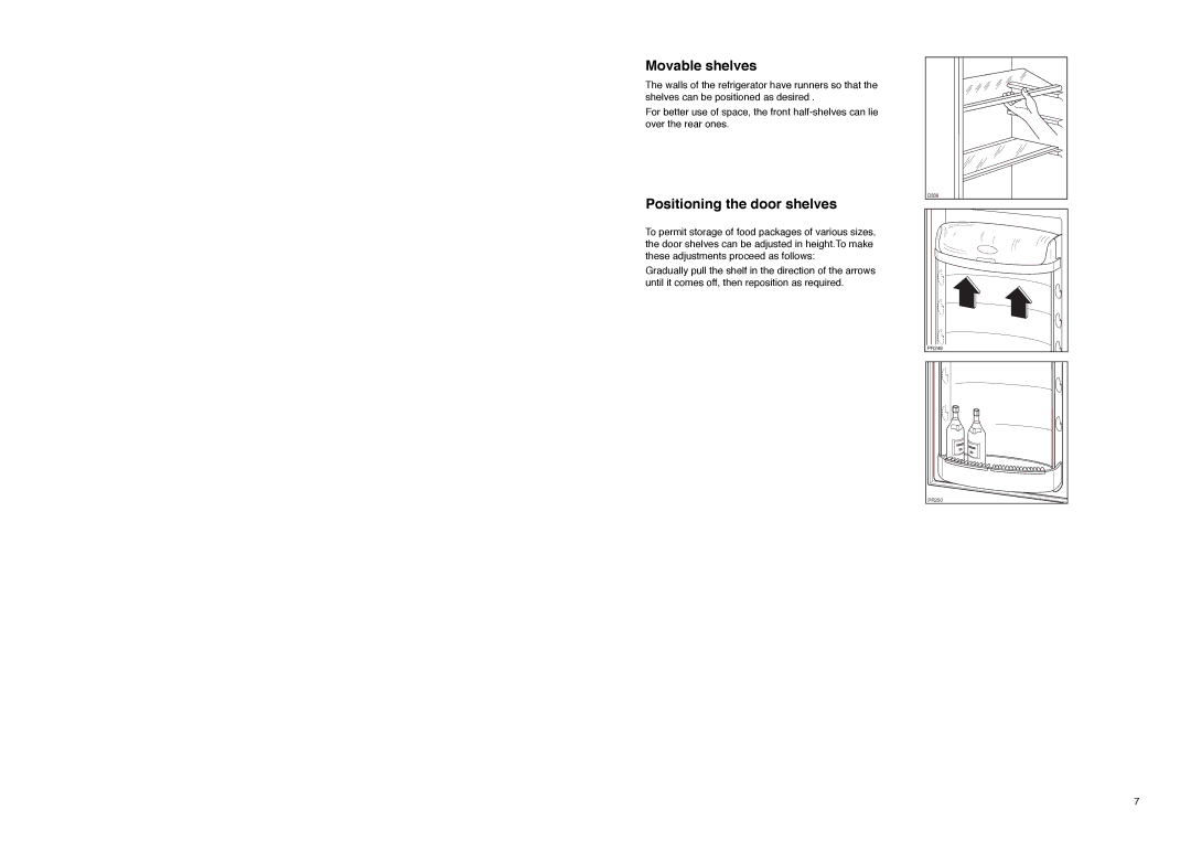 Electrolux ER 8034 I manual Movable shelves, Positioning the door shelves 