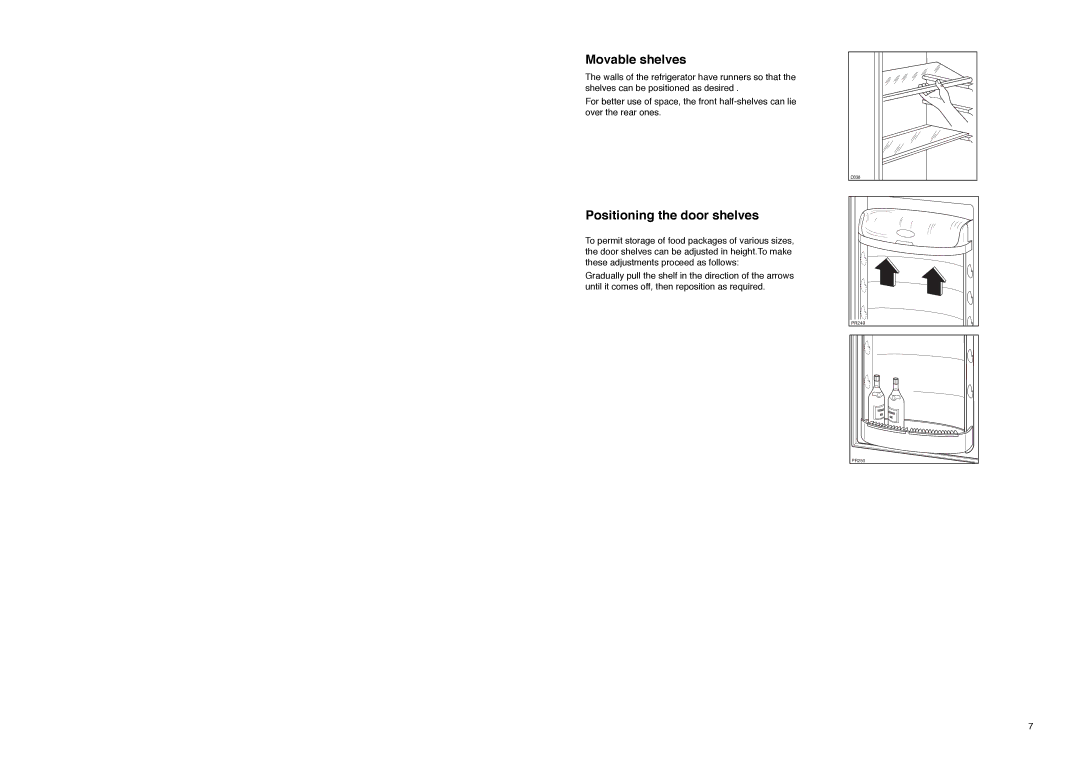 Electrolux ER 8133 I manual Movable shelves, Positioning the door shelves 